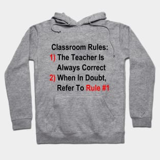 Classroom Rules Hoodie